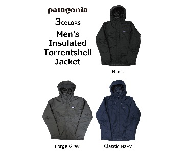パタゴニア Men's Insulated Torrentshell Jacket メンズ インサレーテッド トレントシェル ジャケット