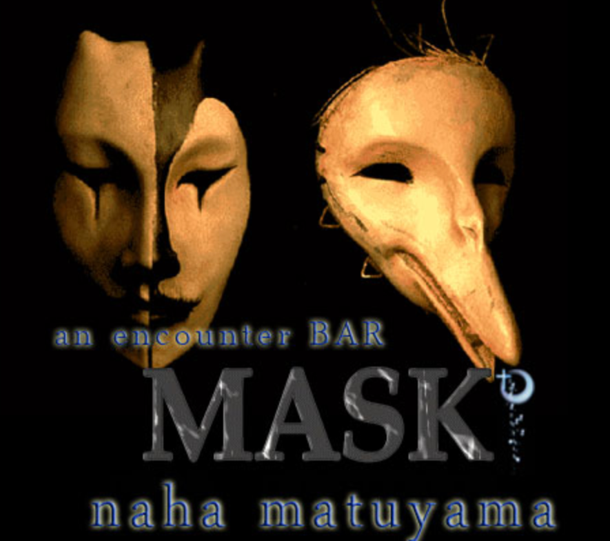 an encounter BAR MASK ～マスク～